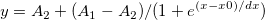 y = A_2 + (A_1-A_2)/(1 + e^{(x-x0)/dx})