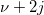 \nu+ 2j