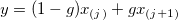 y=(1-g)x_{(j)}+gx_{(j+1)}\,\!
