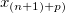 x_{(n+1)+p)}\,\!