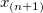 x_{(n+1)}\,\!