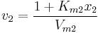 v_2=\frac{1+K_{m2}x_2}{V_{m2}}
