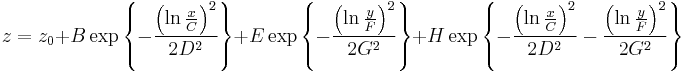 z=z_0+B\exp \left\{ -\frac{\left( \ln \frac xC\right) ^2}{2D^2}\right\} +E\exp \left\{ -\frac{\left( \ln \frac yF\right) ^2}{2G^2}\right\} +H\exp \left\{ -\frac{\left( \ln \frac xC\right) ^2}{2D^2}-\frac{\left( \ln \frac yF\right)^2 }{2G^2}\right\} 