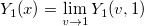 Y_1(x)=\lim_{v \rightarrow 1} Y_1(v, 1) 