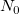 N_0