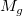 M_g