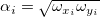 \alpha_i=\sqrt{\omega_{x_i} \omega_{y_i}}