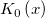 K_0\left( x\right)