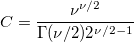 C=\frac{\nu ^{\nu /2}}{\Gamma (\nu /2)2^{\nu /2-1}}