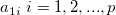 a_{1i} \ i=1,2,...,p