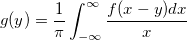 g(y)=\frac 1\pi \int _{-\infty }^\infty \frac{f(x-y)dx}x\,\!