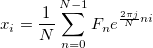 x_i=\frac{1}{N}\sum _{n=0}^{N-1}F_ne^{\frac{2\pi j}{N}ni}